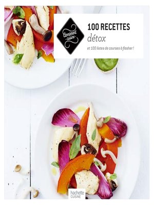 cover image of 100 recettes détox